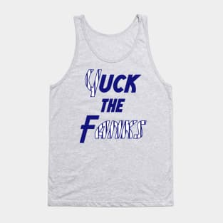 Yuck the Fanks Tank Top